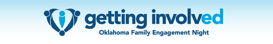 Getting Involved | Oklahoma Family Engagement Night