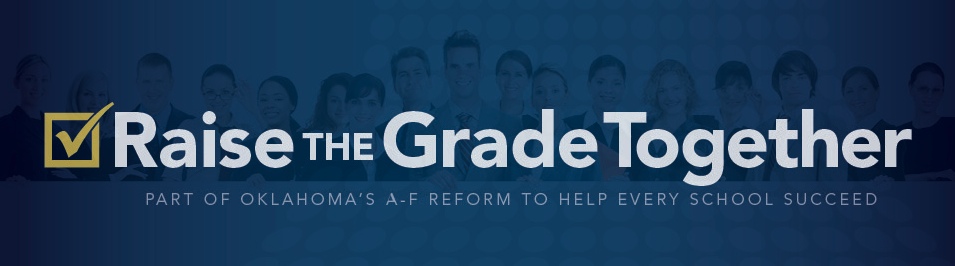 Raise the Grade | Oklahoma State Department of Education