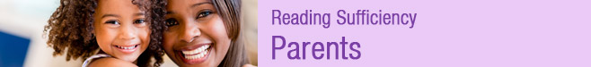 Reading Sufficiency | Parents